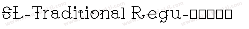 SL-Traditional Regu字体转换